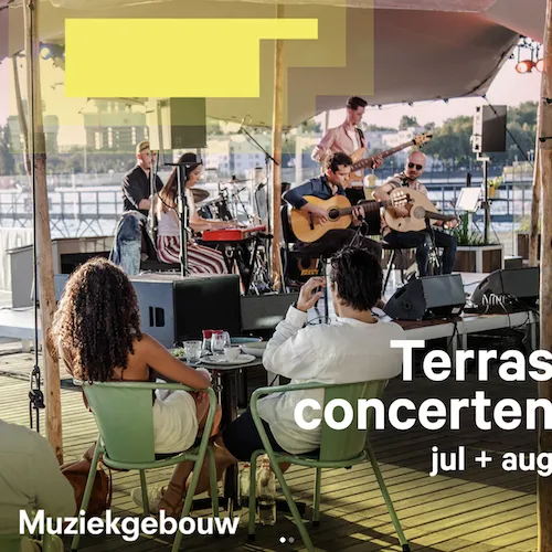 Terras concerten in het muziekgebouw aan 't IJ